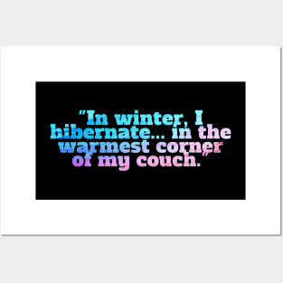 Winter Sarcastic Quote Text Posters and Art